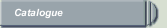 Catalogue